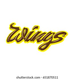 Wings. Premium handmade vector lettering and calligraphy phrase. Vector illustration.