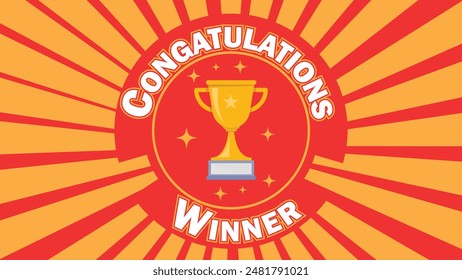 Winner congratulations concept vector design in yellow and red colors. Trophy cup win competition.