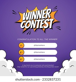 Winner contest announcement for social media post, marketing program or brand activation 