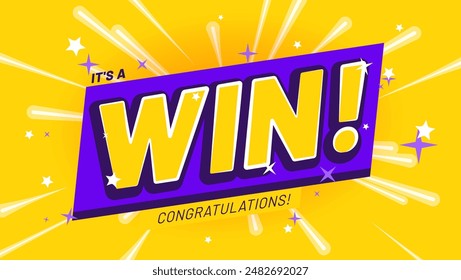 Winner fireworks illustration. Rich yellow background for victory celebration with text it’s a win, congratulations and fireworks. First place award template. Success achievement banner for website