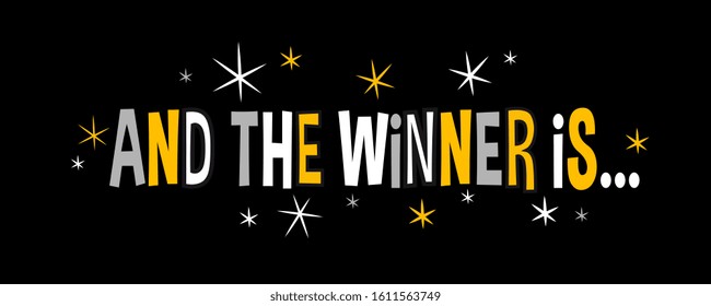 And the winner is... on black background