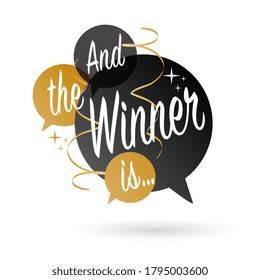 And the winner is... on speech bubble