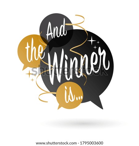 And the winner is... on speech bubble