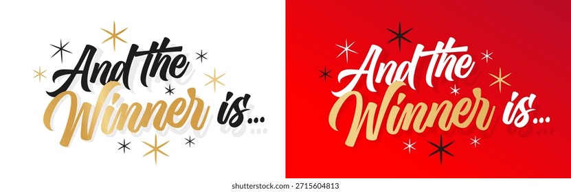 And the winner is... on white and red background