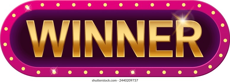 Winner label. Shining prize board in casino light style