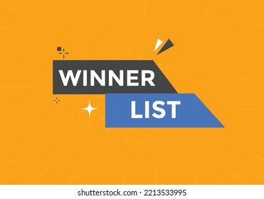 Preisträger Liste Text-Schaltfläche. Gewinner-Liste Redeblase. Vorlage für Beschriftungszeichen. Farbiges Webbanner. Vektorgrafik
