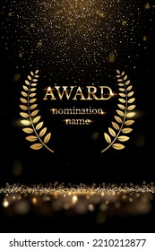 Winner nomination award with gold laurel vector illustration. Luxury reward or certificate poster with wreath and golden falling glitter confetti decoration and glow light effect background.