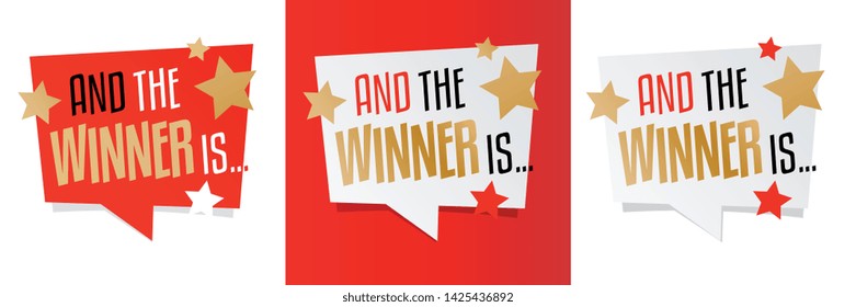 " And the winner is " on speech bubble tag