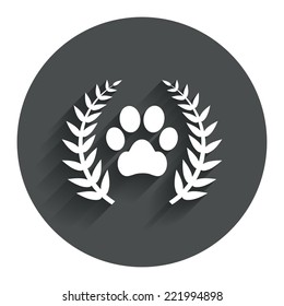 Winner pets laurel wreath sign icon. Dog paw symbol. Circle flat button with shadow. Modern UI website navigation. Vector