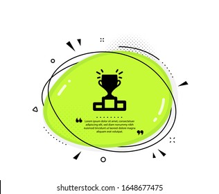 Winner podium icon. Quote speech bubble. Sports Trophy symbol. Championship achievement sign. Quotation marks. Classic winner podium icon. Vector