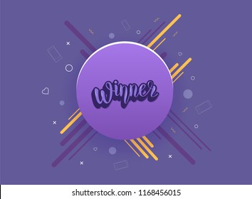 Winner quote with round badge. Handwritten lettering with  decoration. Sticker creative text. Template  for social media nework. Vector illustration.