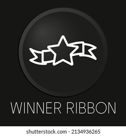 Winner ribbon minimal vector line icon on 3D button isolated on black background. Premium Vector.