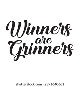 winners are grinners text on white background.