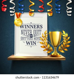 Winners quotes with quitters victory and cup symbols realistic vector illustration