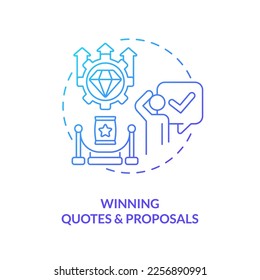 Winning quotes and proposals blue gradient concept icon. Business success. Leads conversion process abstract idea thin line illustration. Isolated outline drawing. Myriad Pro-Bold font used