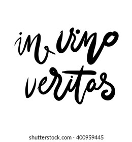 In wino veritas (Latein für In Wein gibt es Wahrheit).  Moderner kalligrafischer Stil. Handschrift und individuelle Typografie für Ihr Design