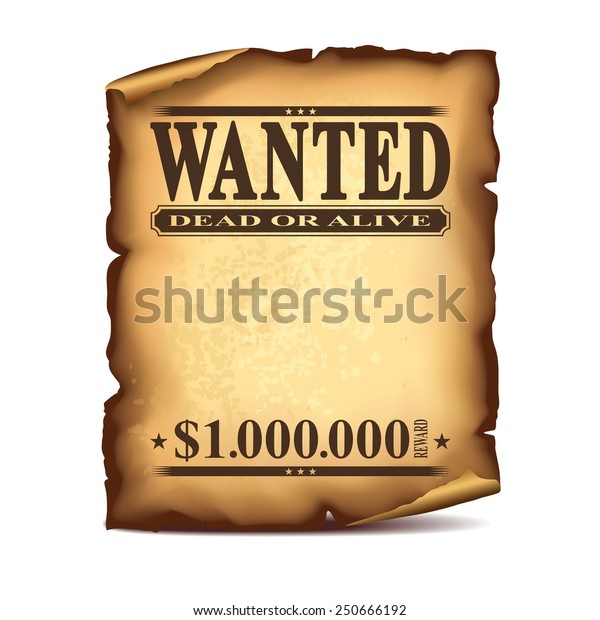 Wintage Wanted Poster Isolated On White Stock Vector (Royalty Free ...