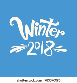 Winter 2018. Vector inscription on a blue background. lettering template.