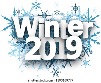 Winter 2019 sign with blue beautiful snowflakes on white background. Seasonal card or poster template. Vector paper illustration.
