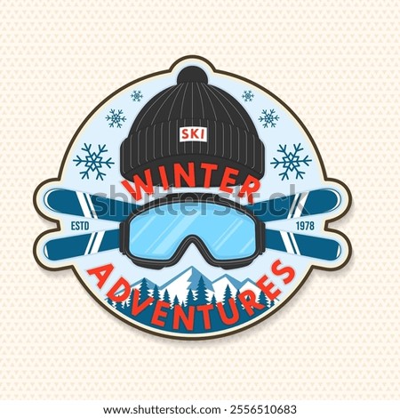 Winter adventures. Vector ski club retro badge, textile patch. Concept for shirt, print, seal or stamp with mountain, ski glasses, winter sport hat. Family vacation, activity or travel. For logo