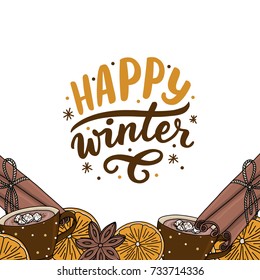 Winter background with bakery products bun, cinnamon, orange and hand drawn lettering happy winter for design, print, banner, decor, poster.