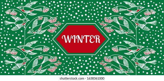 Winter background with berries and birds on green. Pattern element for cover, print, web, wrapping. Vector design.