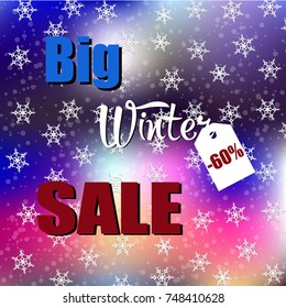 Winter background, big sale of 60 percent, white snowflakes. Advertisement, catalog, vector illustration