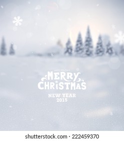 Winter Background. Blurred Landscape with Snow Drifts, Snowfall and Christmas Trees in the distance. Holiday Vector Illustration with Snowflakes, Sky and Xmas Label.