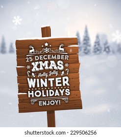 Fondo invernal. Paisaje borroso con nevadas, nevadas y árboles de Navidad a lo lejos. Ilustración vectorial de vacaciones con copos de nieve, Sky y Xmas Label. Plaque de madera con etiqueta de Navidad