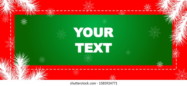 Winter background with copy space. New Year and Christmas banner for your text. Snowflakes and Christmas tree branches.