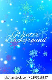 Winter Background with Cute Snowflakes and Shiny Lights. Festive Background for Christmas Decoration, Wrapping, Fabric. Vertical A4 Vector Background.