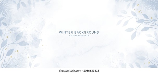 Winter background design with watercolor brush texture, Flower and botanical leaves watercolor hand drawing. Abstract art wallpaper design for wall arts, wedding and VIP invite card. Vector EPS10