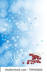 Winter background with red berry. Can be use as banner or poster.Vector calligraphy.