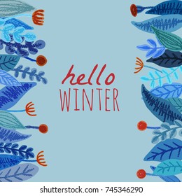 a winter background; in scandinavian style; hand drawn floral elements, twigs and leaves; in scandinavian style; blue and read; frosty illustration; vector cartoon style