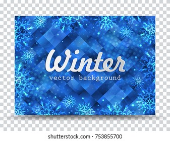 Winter background with snowflakes. Christmas frame. New Year background with space for your text