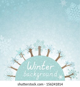 Winter background. Trees on the Earth, snowflakes pattern in the sky. Hand-written text. There are place for your text in the sky and on the Earth. Winter template.