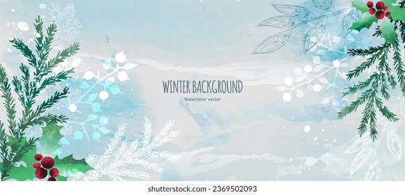 Winter background. Watercolor vector botanical drawing. Design for banner, cover, poster, wallpaper.