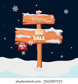 Winter Big Sale up to 80% off on cartoon wooden sign board covered with snow. Vector winter banner with falling snowflakes and snowy information boards. Winter sale template