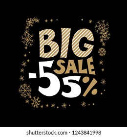 Winter big sale lettering typography. Cold season minus fifty five percent discount hand drawn logo. Vector illustration. Wholesale poster, banner, card, invitation template. Concept advertising
