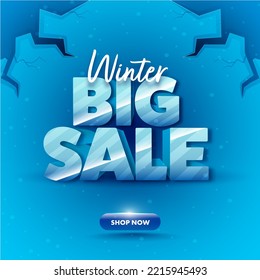 Winter Big Sale Poster Design With Cracked Earth On Blue Background.