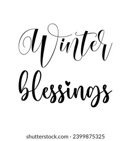 winter blessings black letter quote