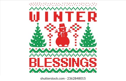 Winter Blessings - Christmas T Shirt Design, Hand drawn lettering and calligraphy, Cutting and Silhouette, file, poster, banner, flyer and mug.