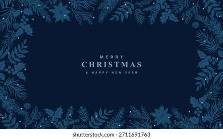 Fondo azul de invierno con un patrón de ramas de abeto, hojas, flor de Pascua, bayas de acebo. Feliz Navidades y Feliz Año Nuevo tarjeta. Marco elegante. Ilustración vectorial
