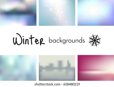 Winter blurred backgrounds set for poster, banner, advertising, invitation, cover or web design. Vector image.