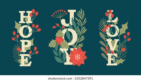 Winter botanical clip arts with typography. Merry Christmas banner, invitation, greeting card design. Holly berry, mistletoe, winter flowers, pine branches, plants, leaves. Text "JOY", "HOPE", "LOVE".