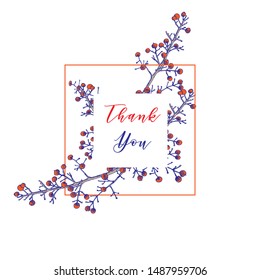 Winter botanical thank you card for party or wedding day with branches and red winter berries.Hand drawn engraved style vector illustration.