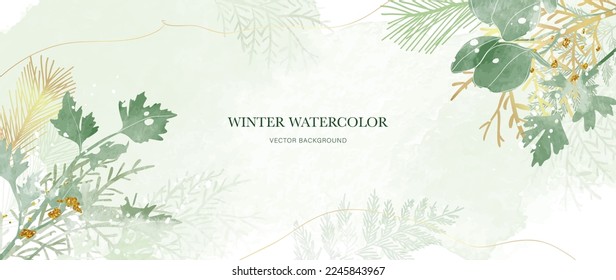Winter botanical watercolor leaf branches background vector illustration. Hand painted winter wild foliage, pine leaves and gold brush texture. Design for poster, wallpaper, banner, card, decoration.