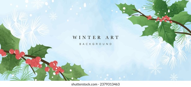 Winter botanical watercolor leaf branches background vector illustration. Hand painted watercolor foliage, berry, pine leaves, holly sprig, snowflakes. Design for poster, wallpaper, banner, card.