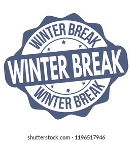 Winter Break Sign Or Stamp On White Background, Vector Illustration