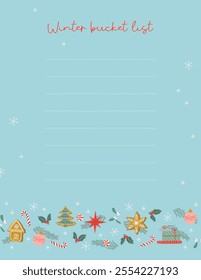 Winter bucket list. Holiday vintage blank for planning. Christmas template. Hand drawn flat design vector illustration.